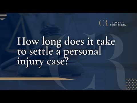 How long does it take to settle a personal injury case?