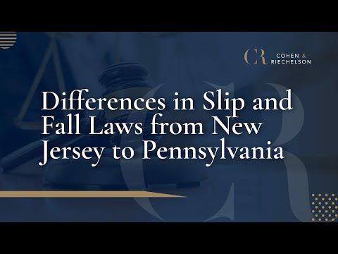 Differences in Slip and Fall LAws from New Jersey to Pennsylvania