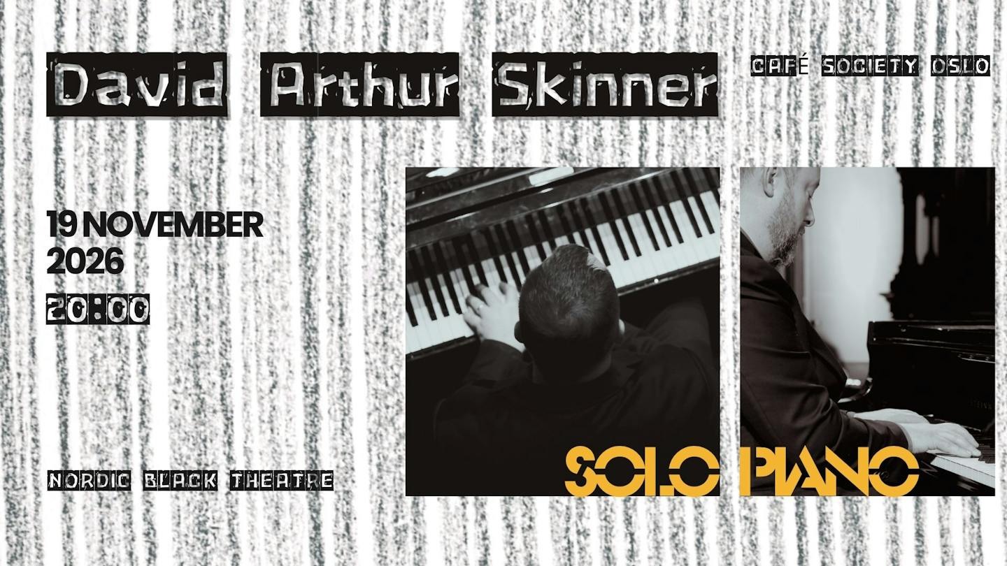 Gallery image for Solokonsert: David Arthur Skinner