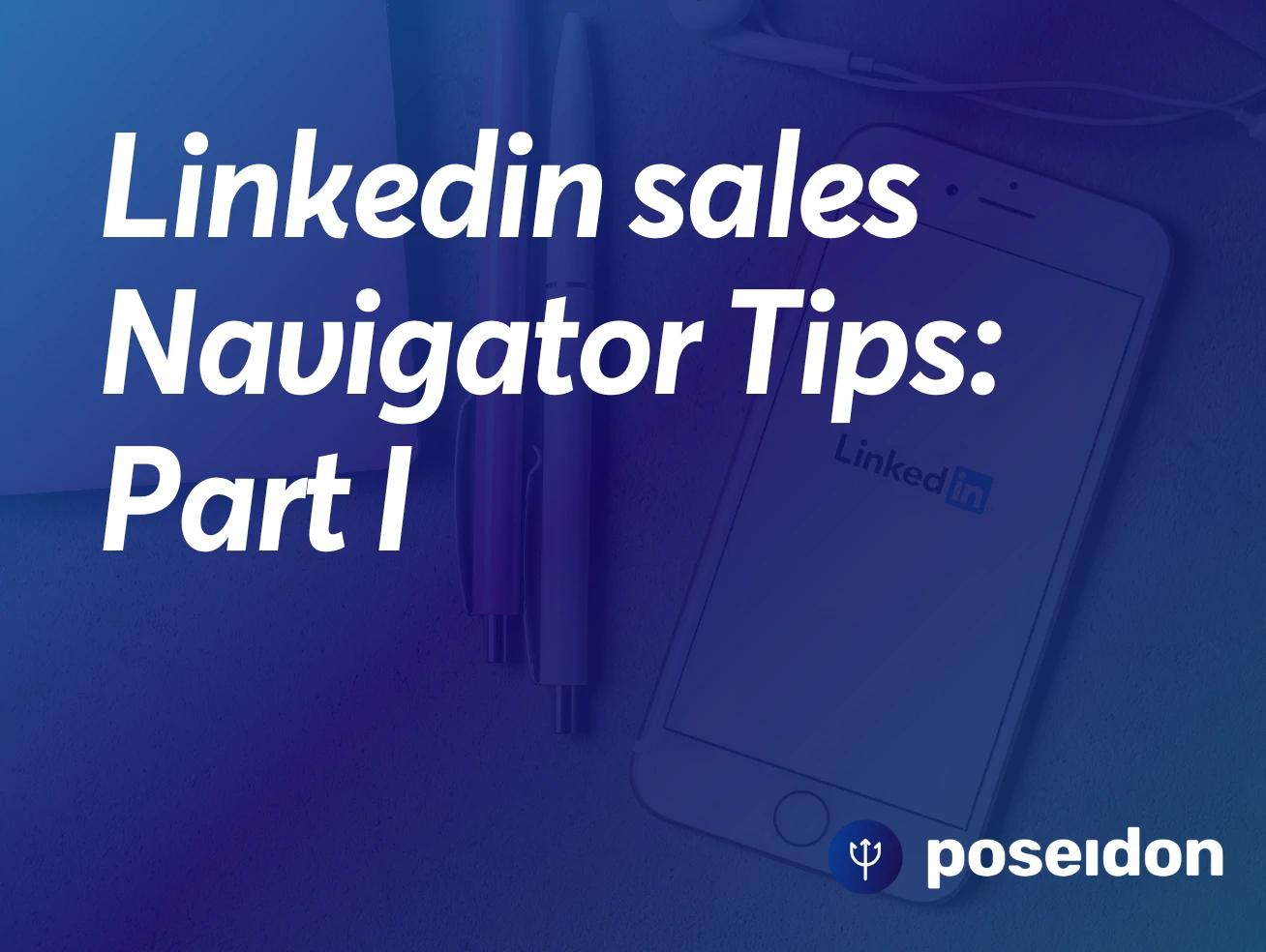 Better prospecting with Sales Navigator