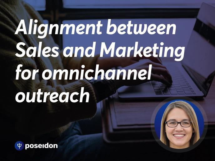 Omnichannel Outreach is Needed in Sales and Marketing