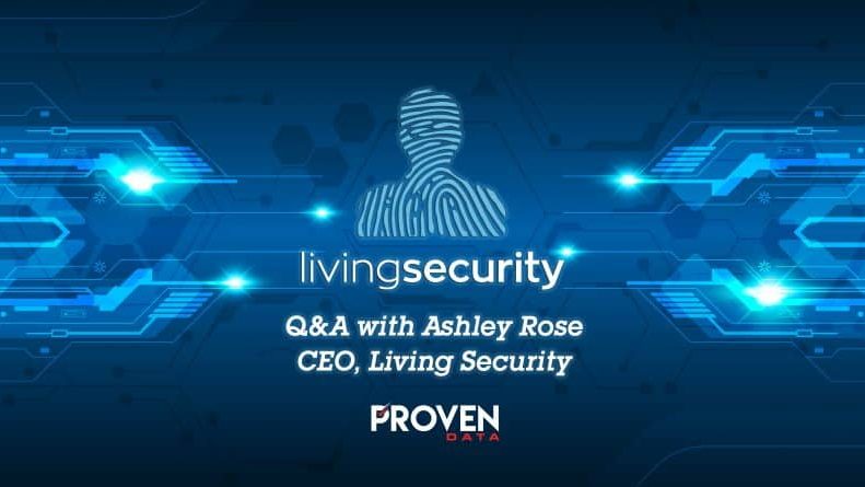 Exclusive Interview: Living Security CEO, Ashley Rose