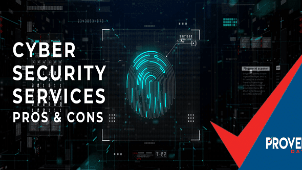 Cyber Security Services: Pros and Cons