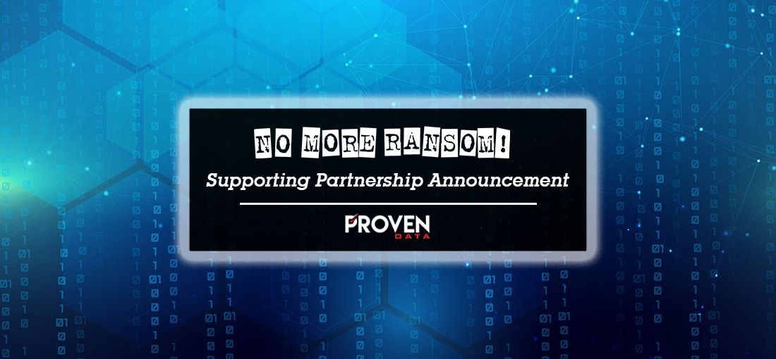Proven Data joins EUROPOL’s No More Ransom as a Supporting Partner
