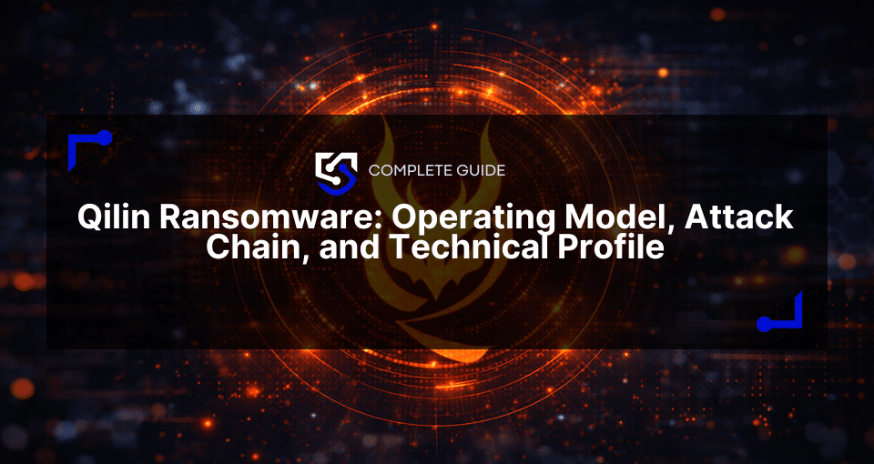 Qilin Ransomware: Operating Model, Attack Chain, and Technical Profile