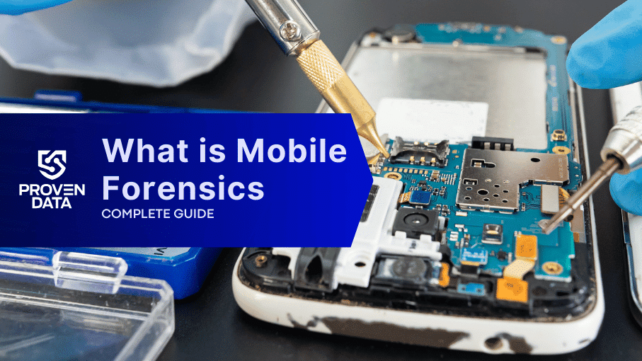 What is Mobile Forensics & How Does it Work
