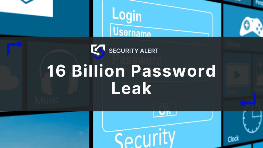 The 16 Billion Password Leak: Why Your Legal Strategy Must Evolve