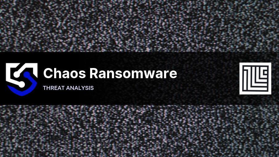 Chaos Ransomware: Threat Profile, Attack Chain, IOCs, and Incident Response Guide