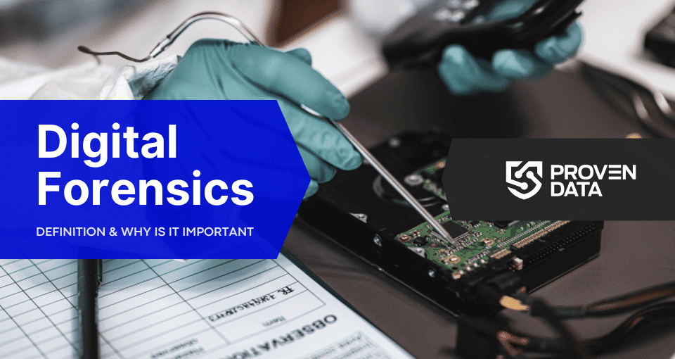 What is Digital Forensics