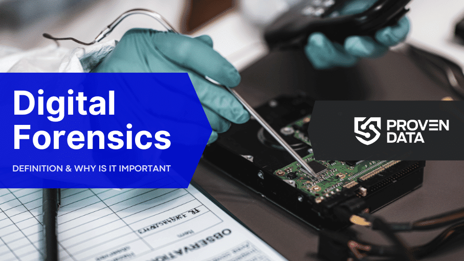 What is Digital Forensics