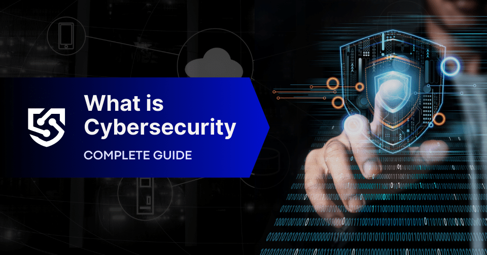 What is Cybersecurity and Why is it Important in Today’s Digital Landscape