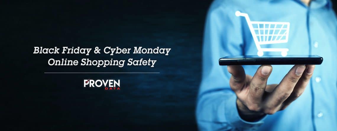 Black Friday & Cyber Monday Online Shopping Safety