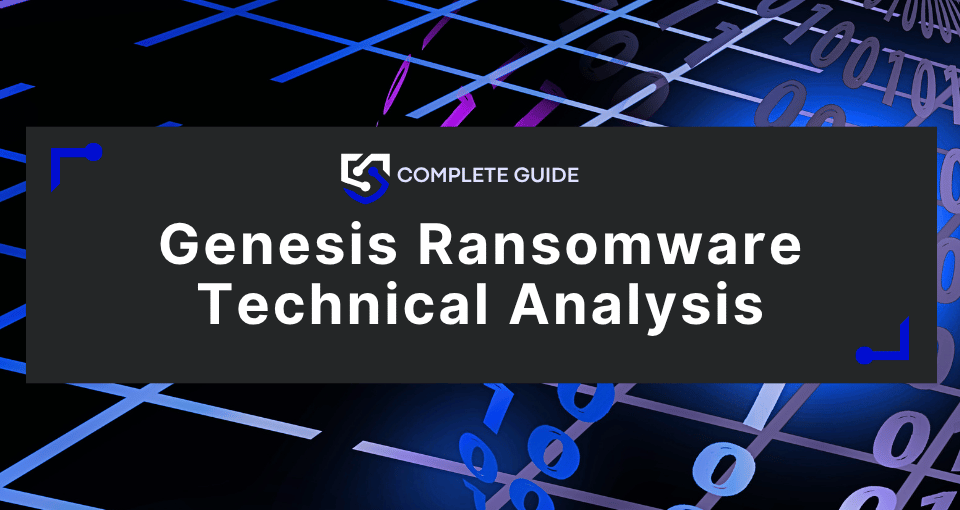 Genesis Ransomware: Threat Actor Profile
