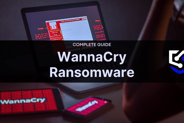 WannaCry Ransomware: The Cybersecurity Nightmare That Still Haunts Businesses