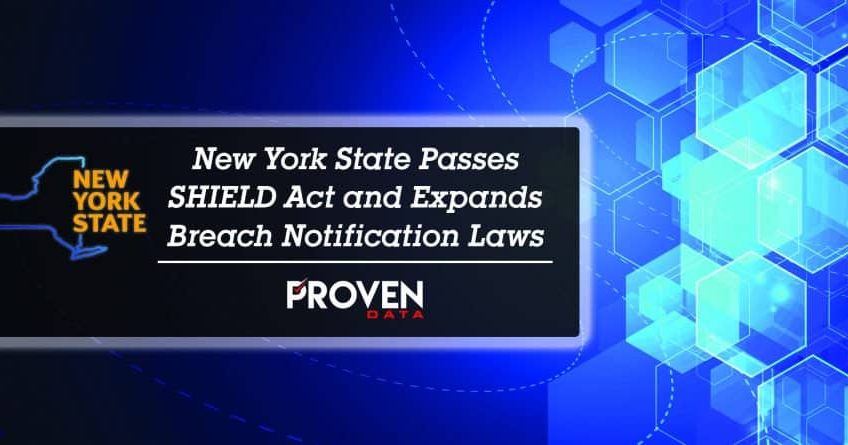 New York State Passes SHIELD Act and Expands Breach Notification Laws