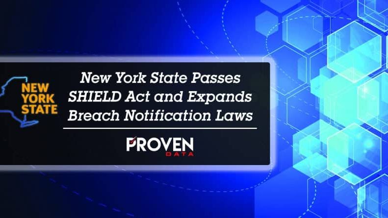 New York State Passes SHIELD Act and Expands Breach Notification Laws
