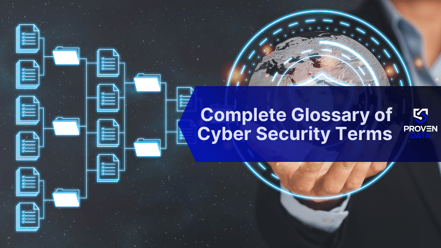 Cybersecurity Glossary: Over 100 Terms on Cyber Attacks, Digital Forensics, & Data Recovery