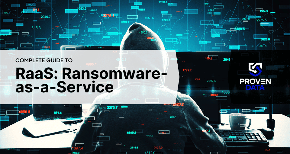 What is Ransomware-as-a-Service (RaaS): Examples &amp; Prevention