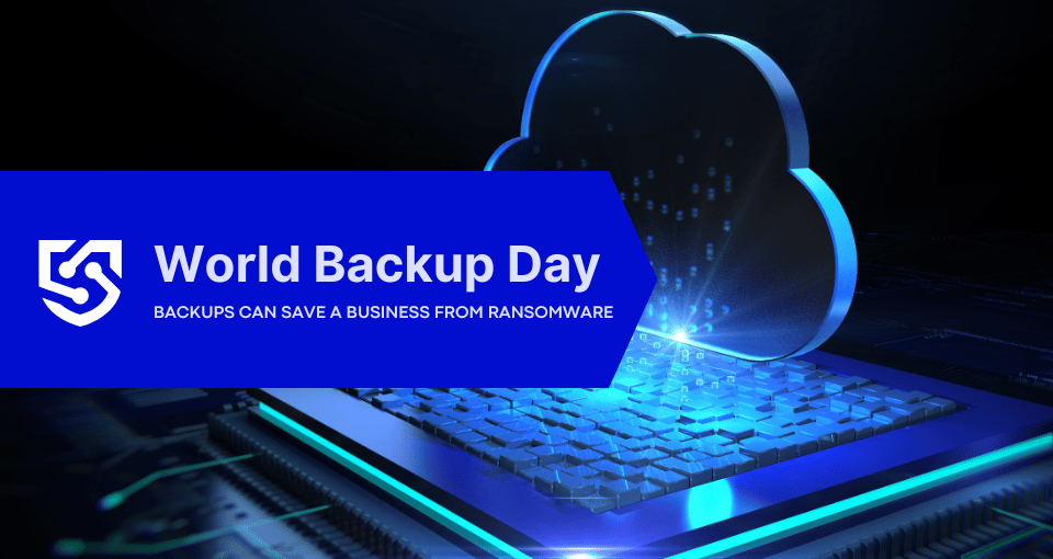 What Is World Backup Day? Backup Strategy And Ransomware Risk Explained