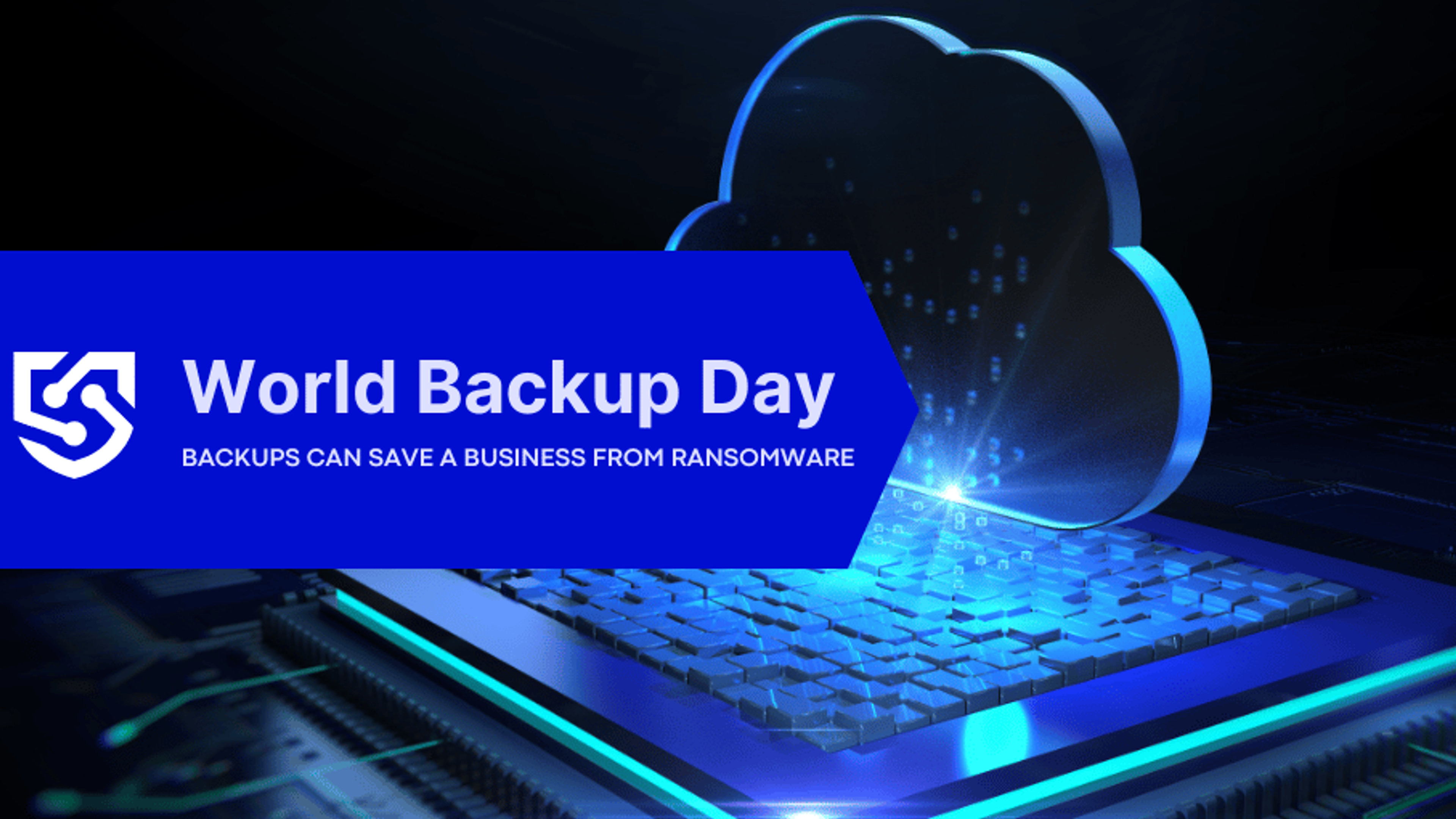 What Is World Backup Day? Backup Strategy And Ransomware Risk Explained