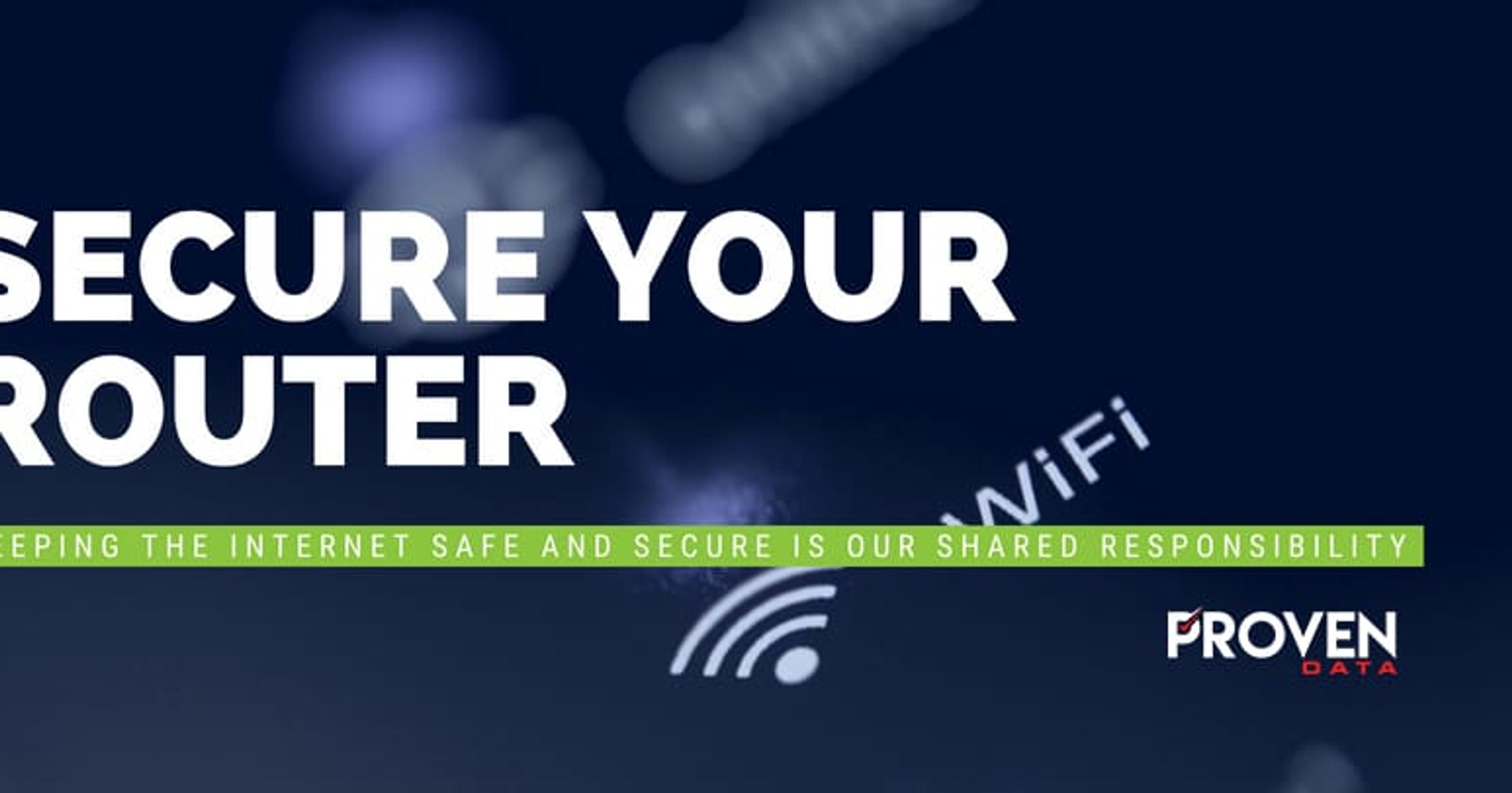 Securing Your Home or Business Router