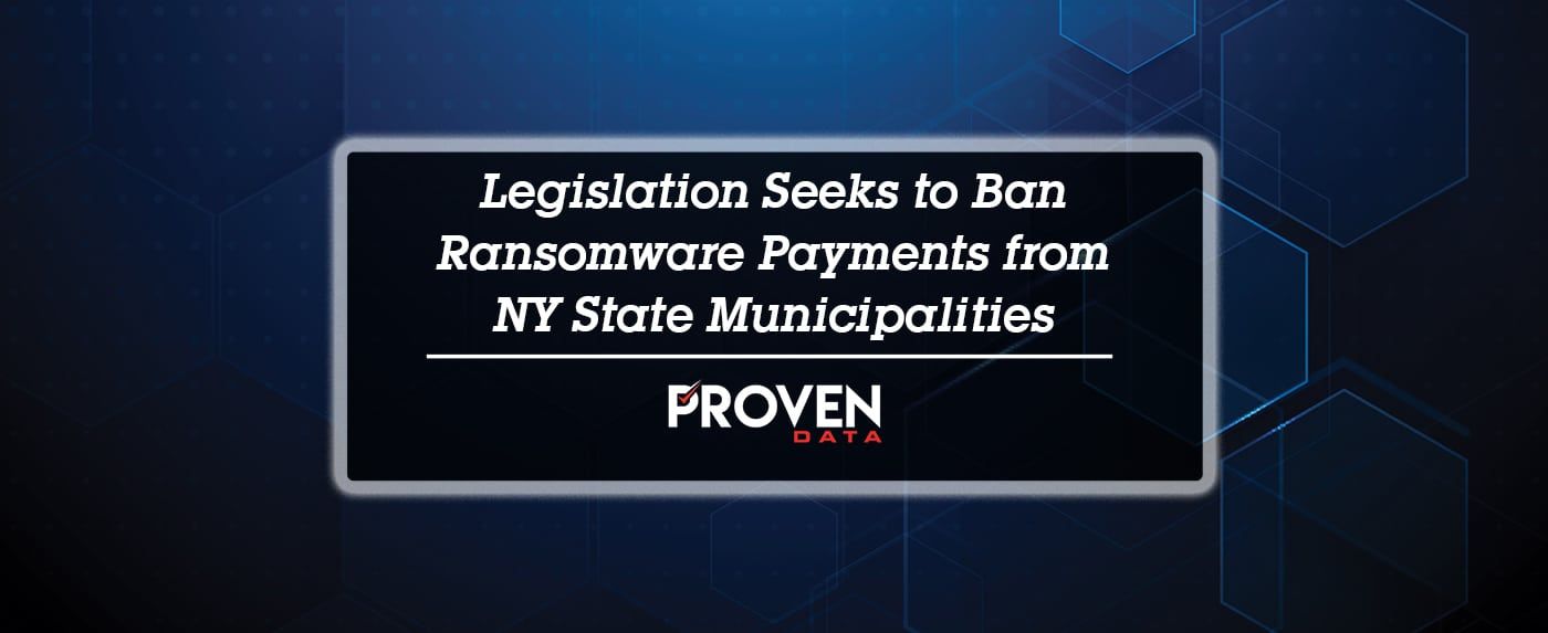 Legislation Seeks to Ban Ransomware Payments From NY State Municipalities
