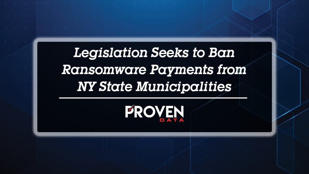 Legislation Seeks to Ban Ransomware Payments From NY State Municipalities