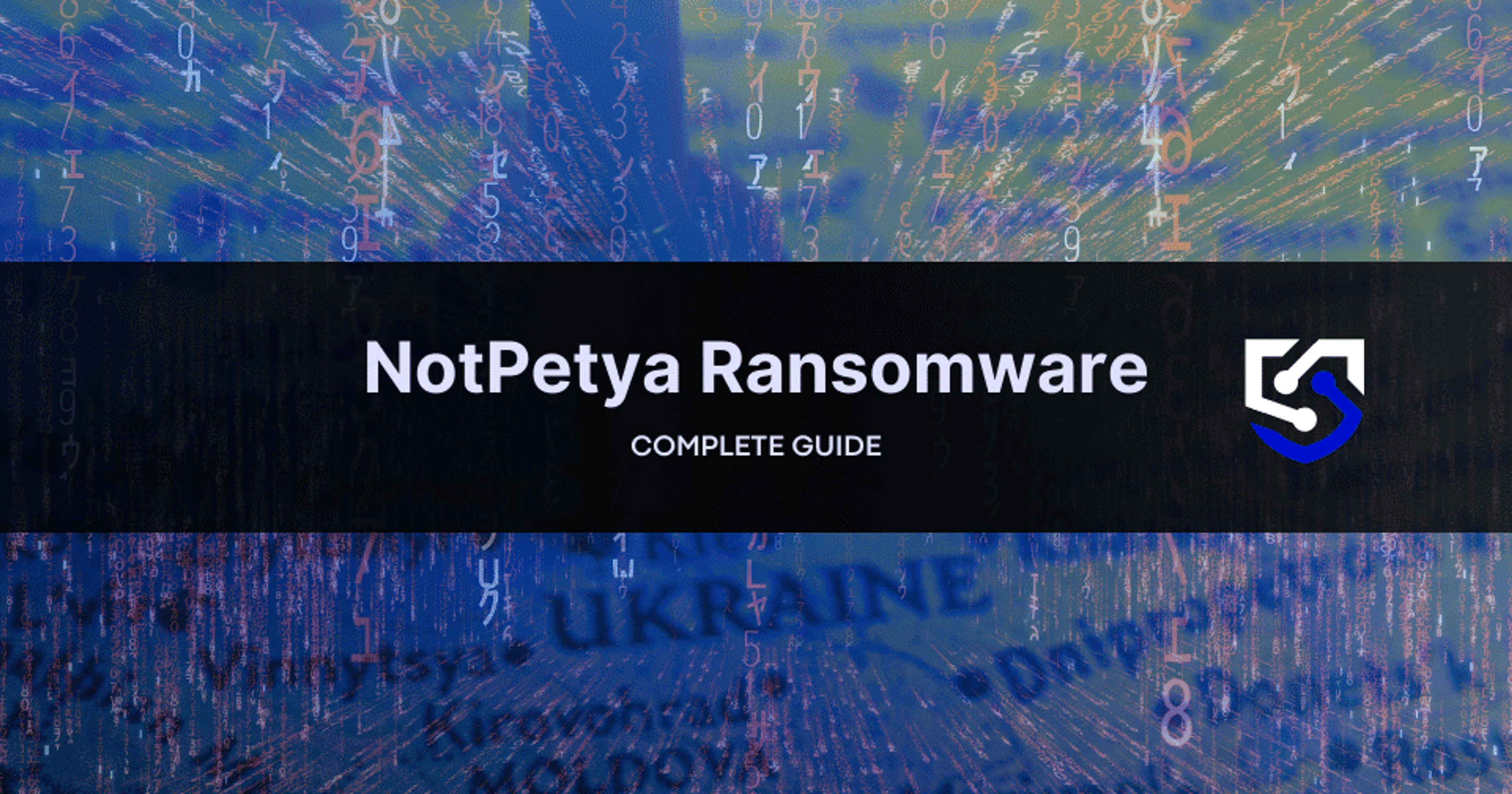 NotPetya Ransomware: How to Protect Your Organization