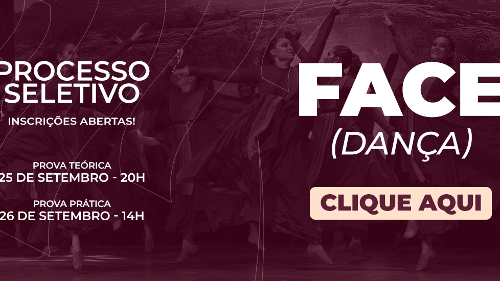 Processo Seletivo FACE (dança):