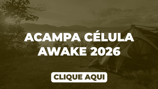 Acampa Célula Awake 2026