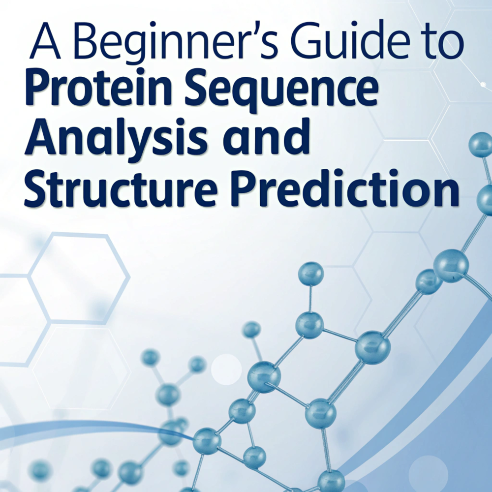 Protein Sequence Analysis and Structure Prediction