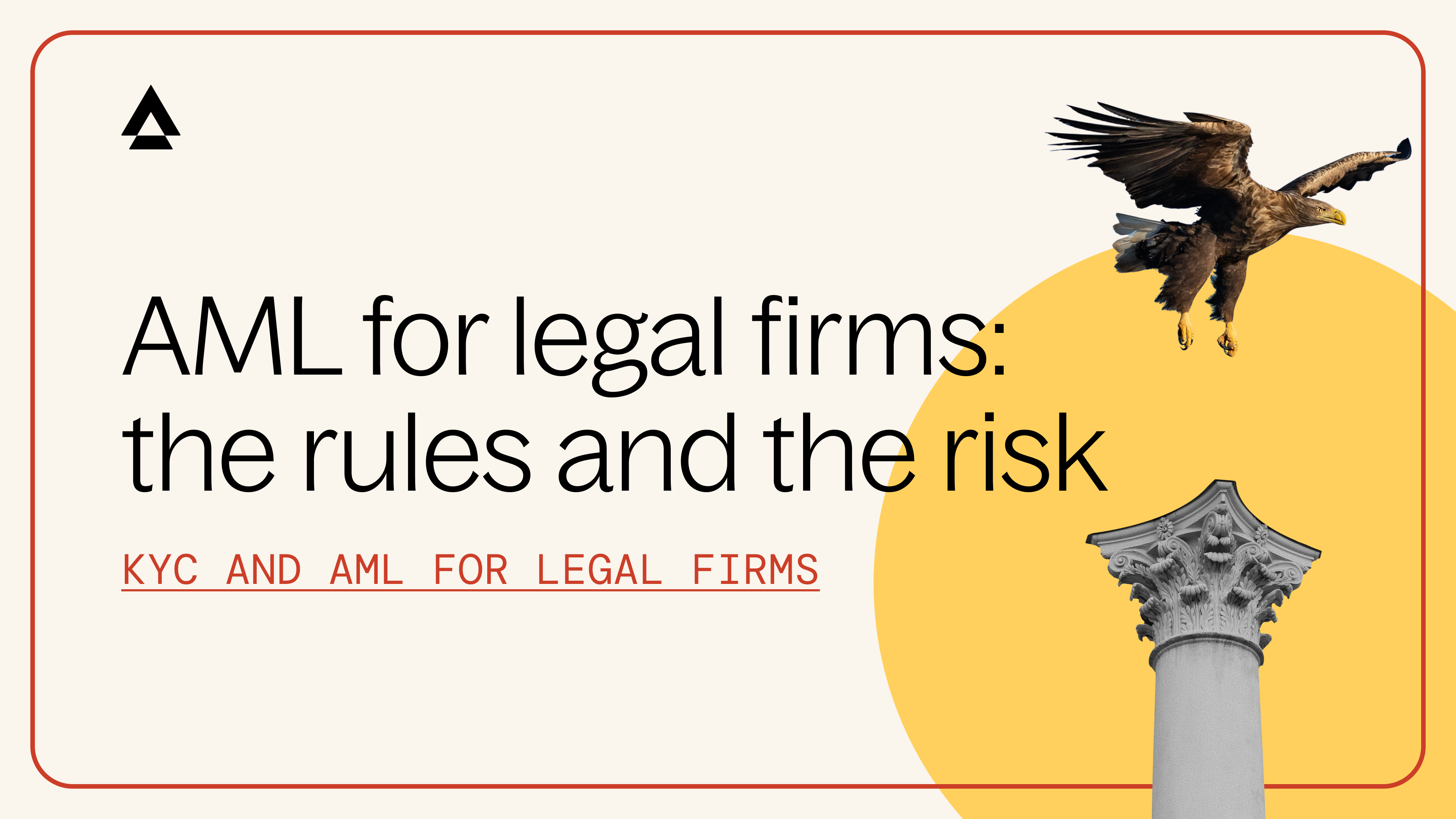 AML for legal firms: the rules and the risk