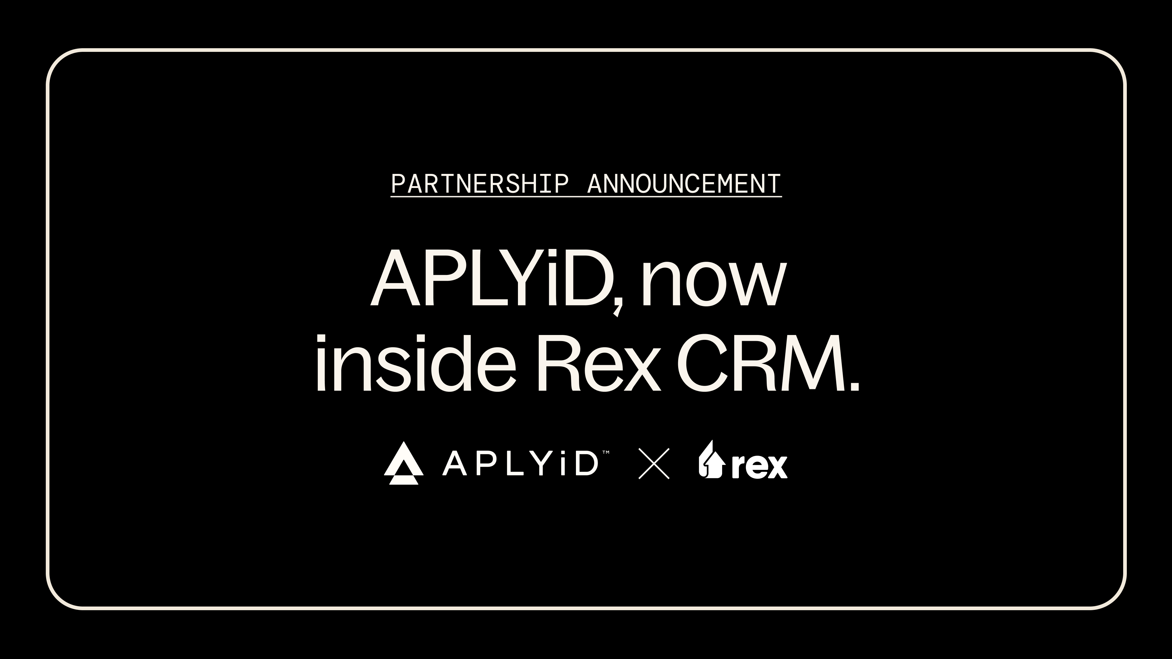 APLYiD, now inside Rex CRM - APLYiD X rex black banner