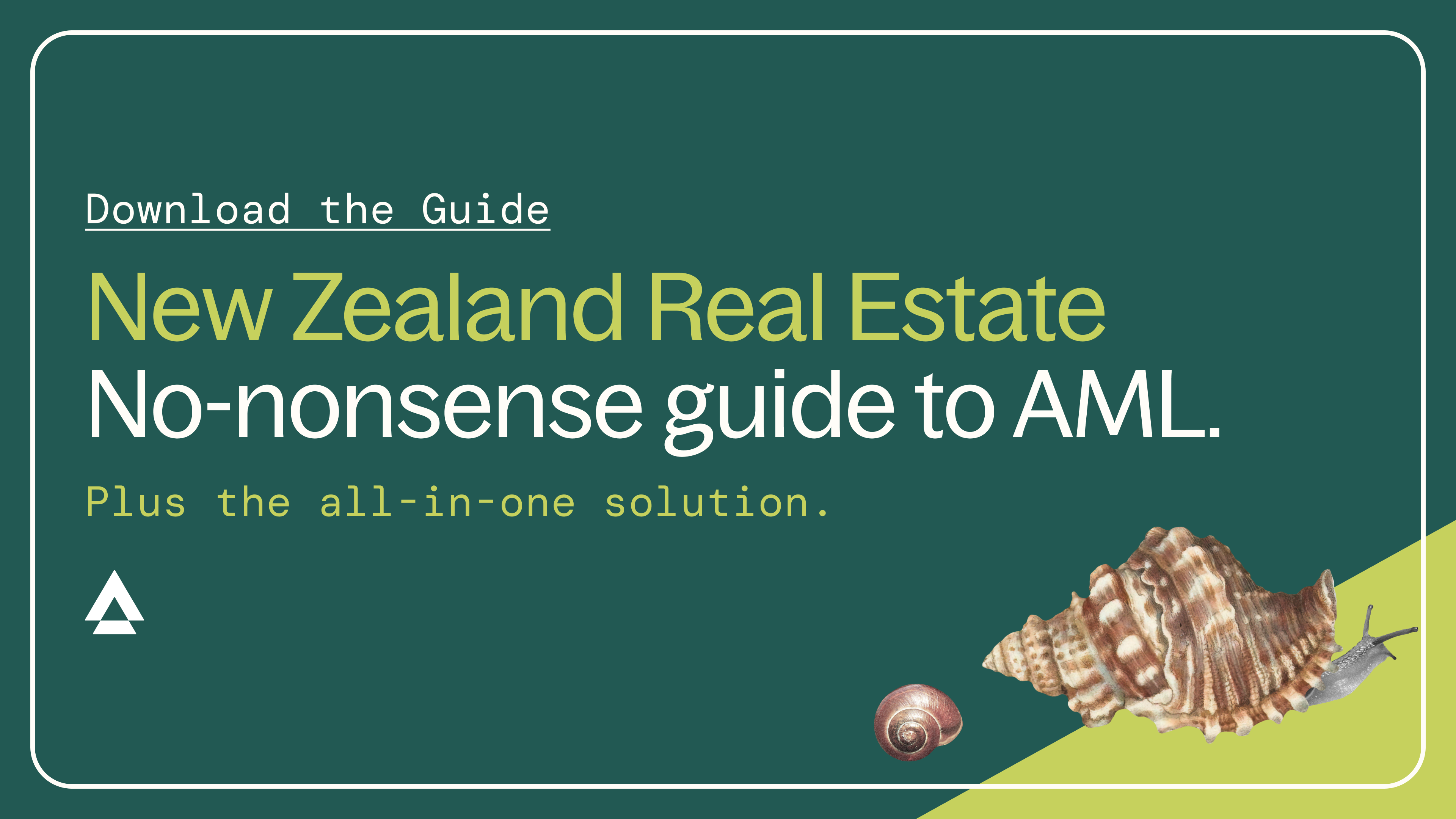 NZ Real Estate Guide to AML