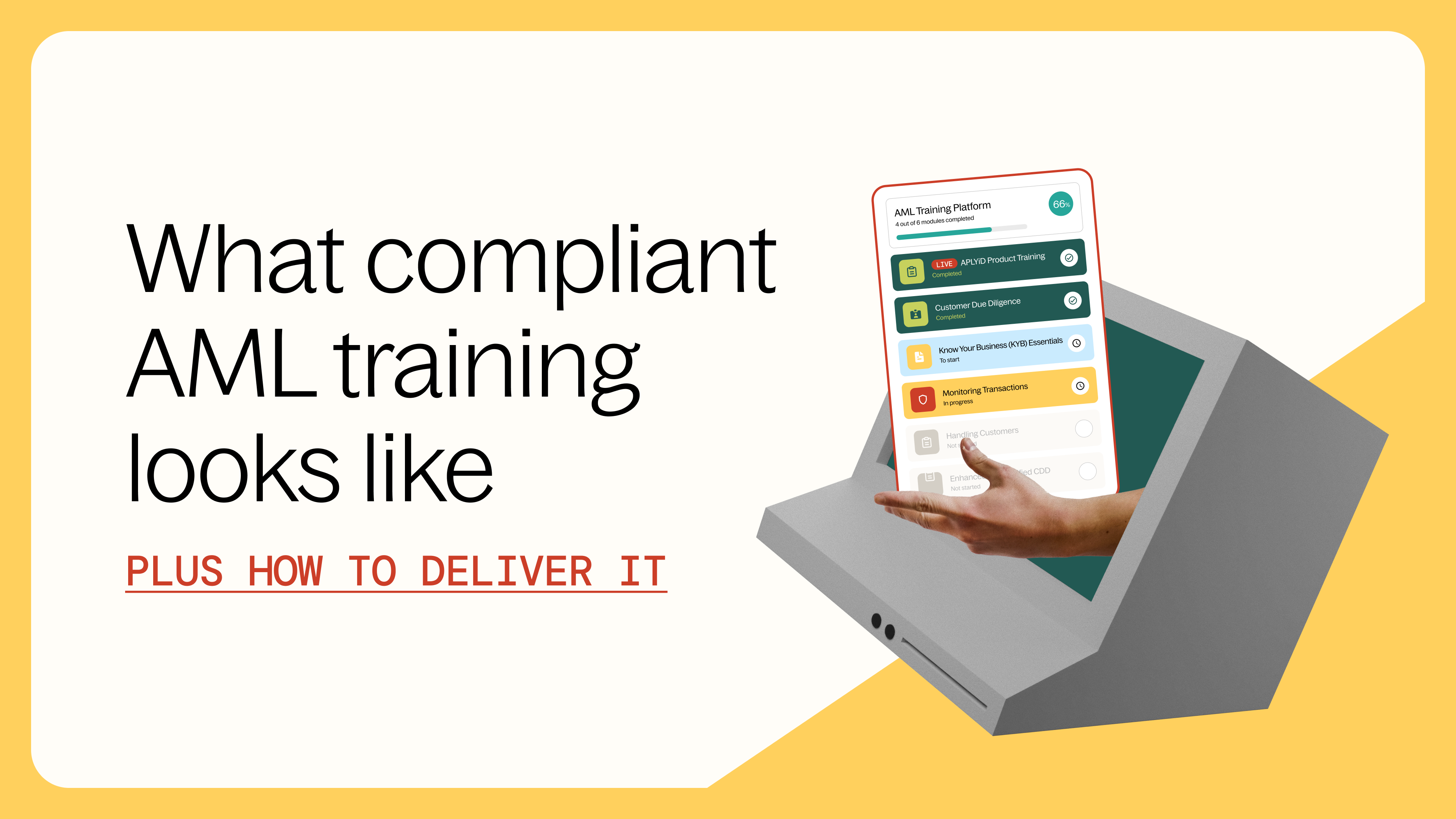 What compliant AML training looks like plus how to deliver it