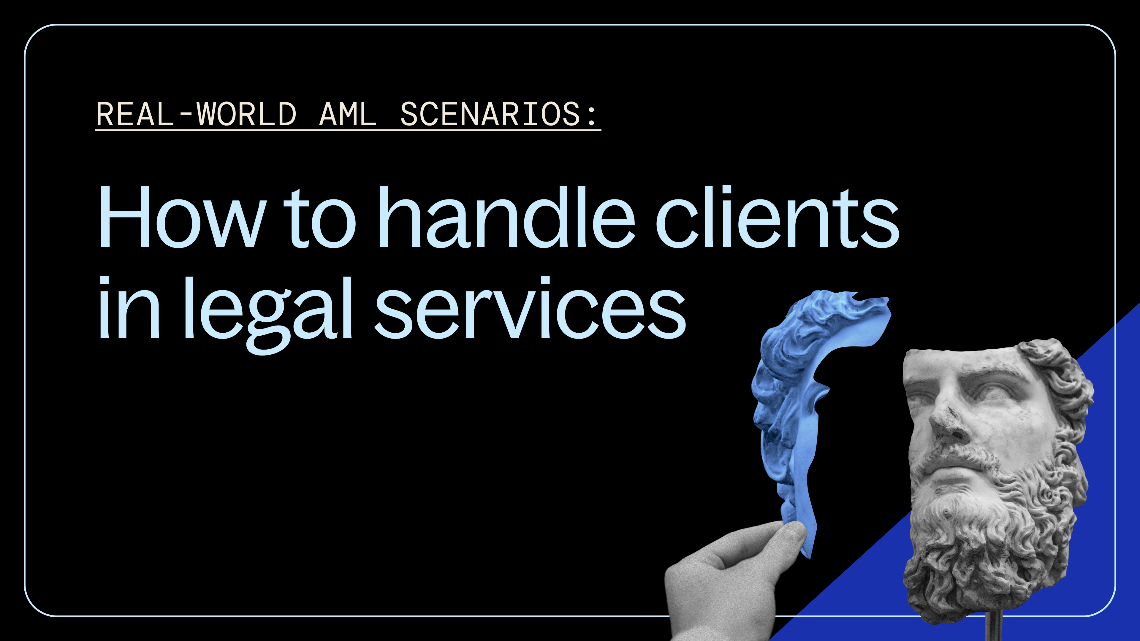 AML client scenarios for New Zealand real estate