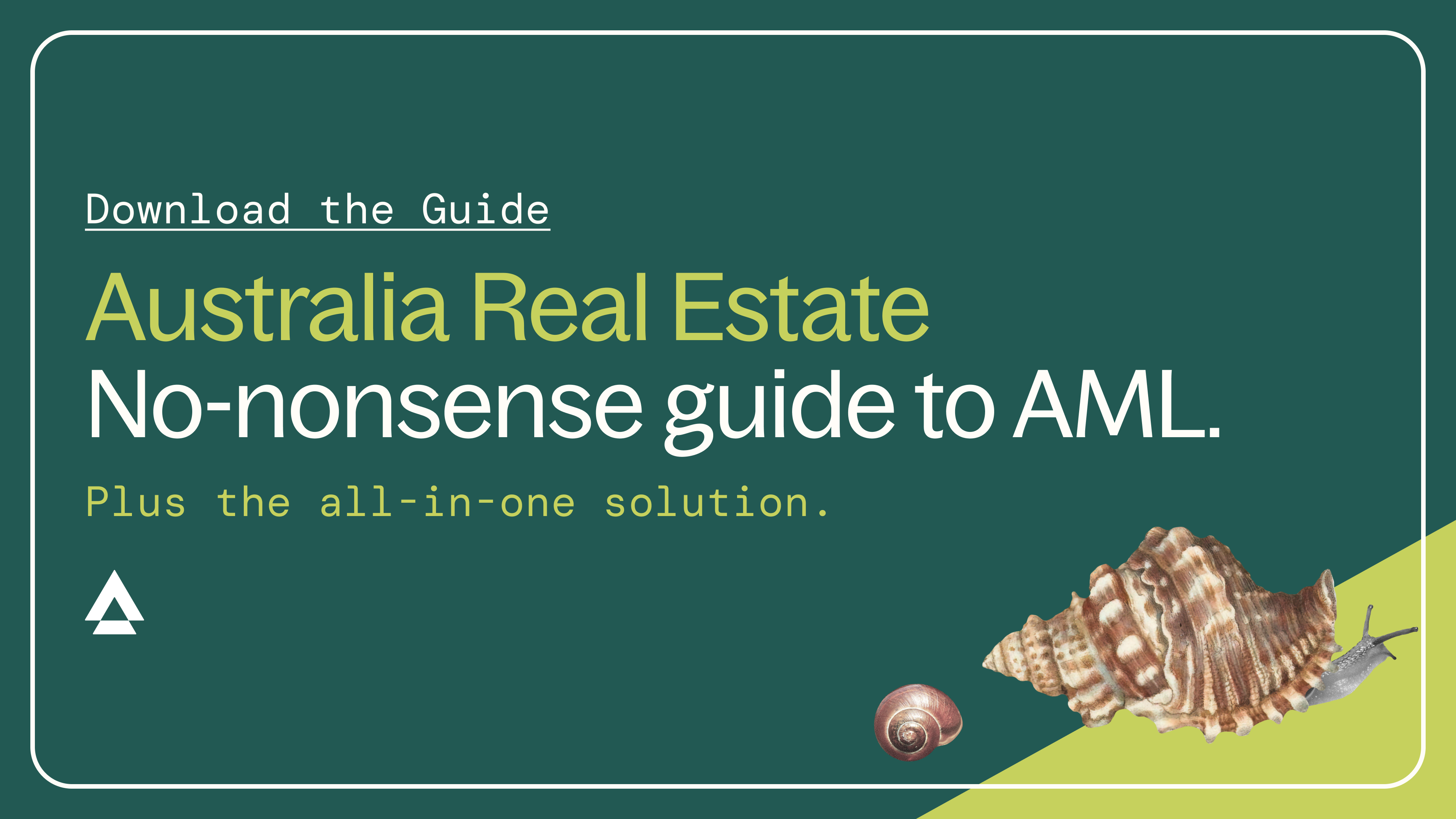Australian Real Estate Guide to AML