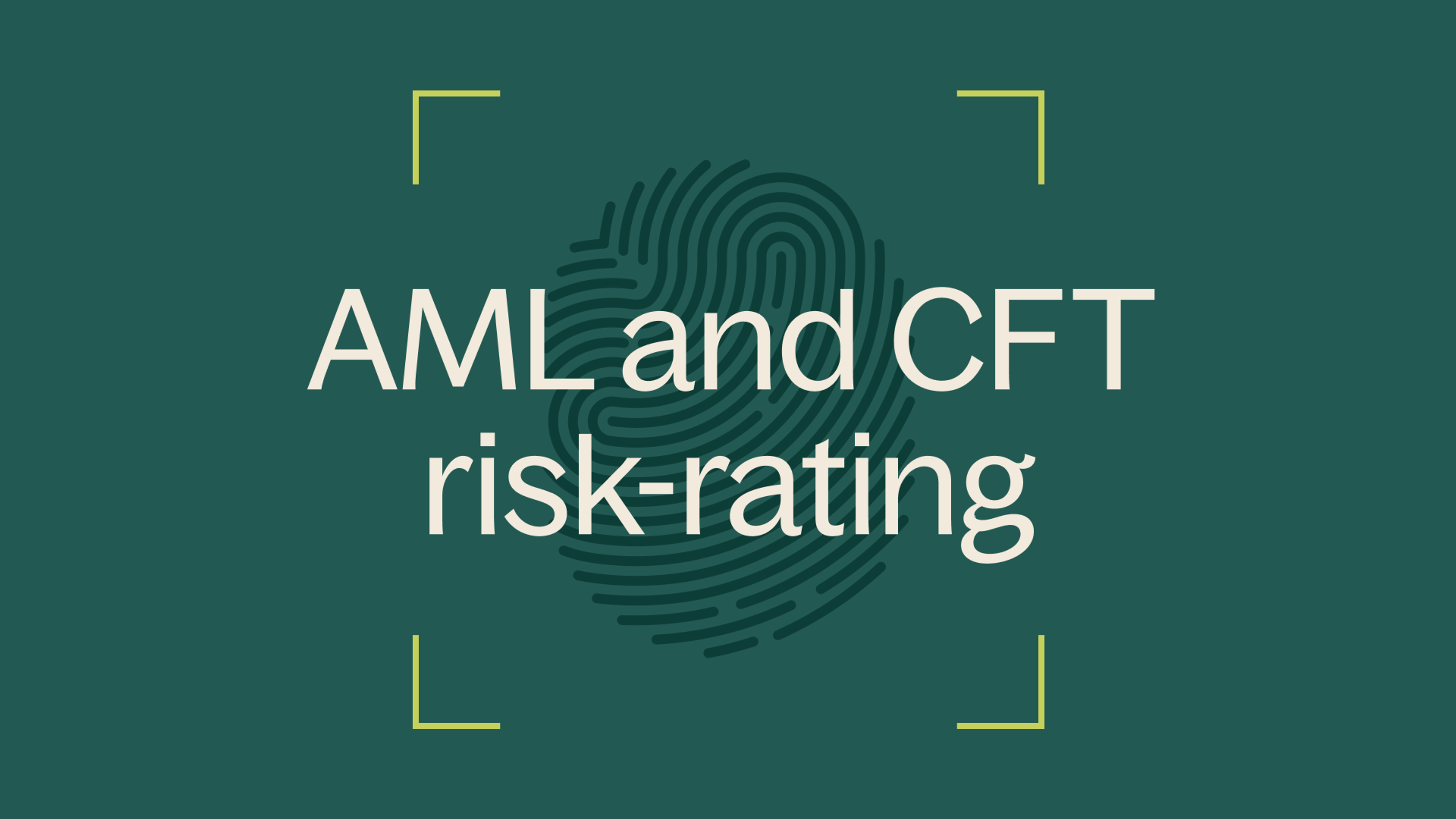AML nd CTF risk-rating - graan background and thumb print