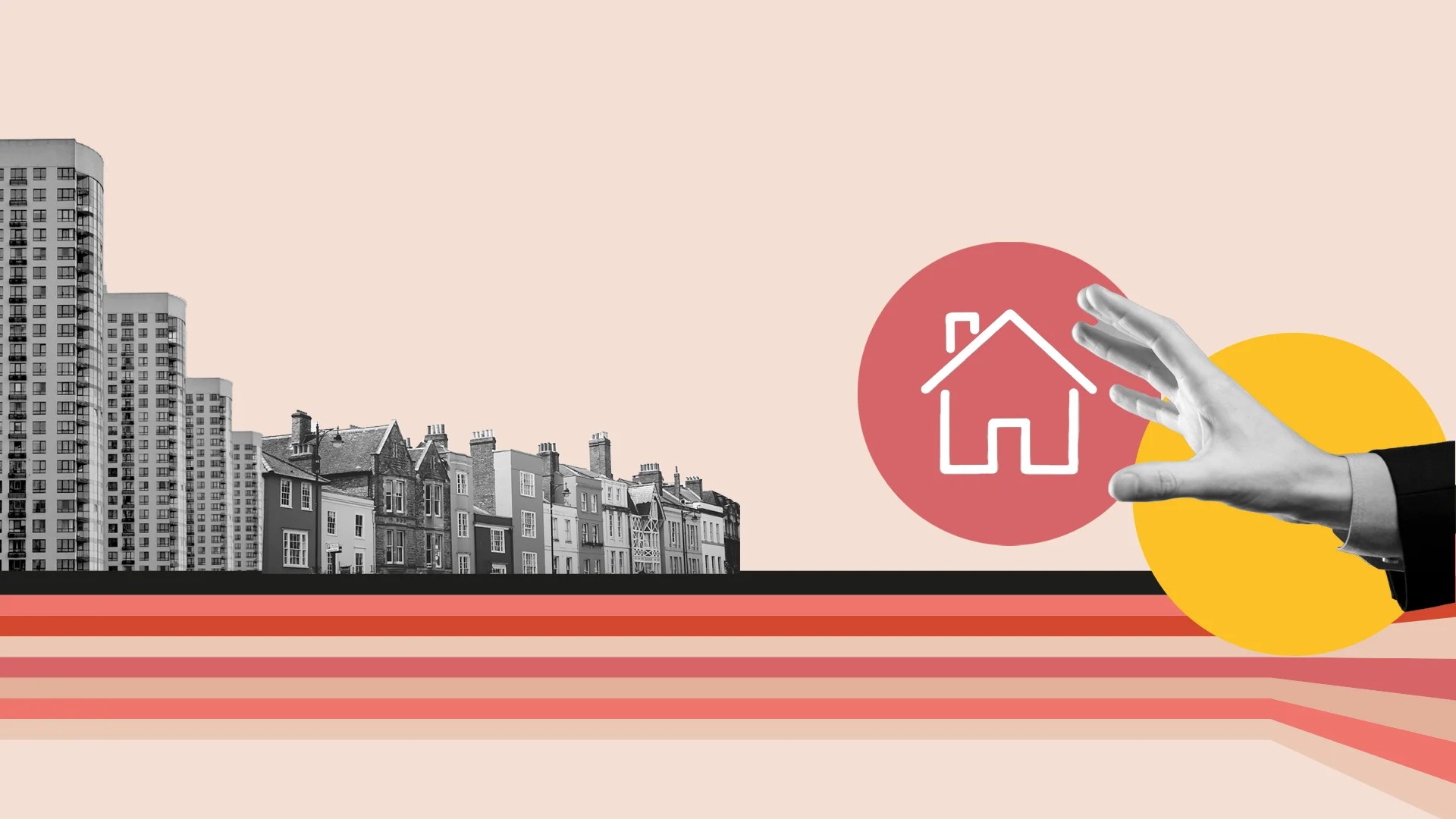 High-rise buildings and detached town houses on the left. Hand reaching out to a 'home' symbol on the right.