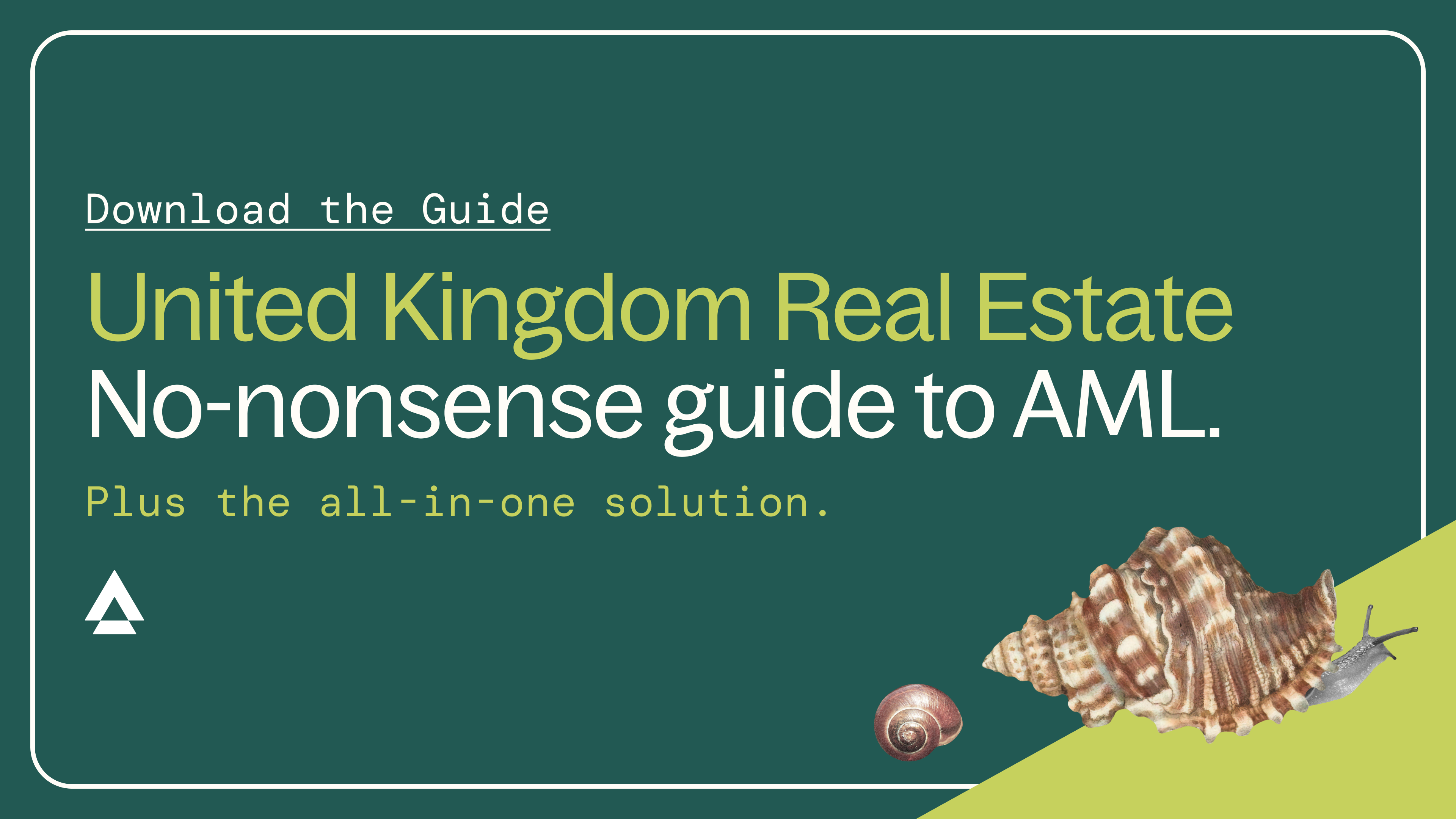 UK Estate Agent Guide to AML 