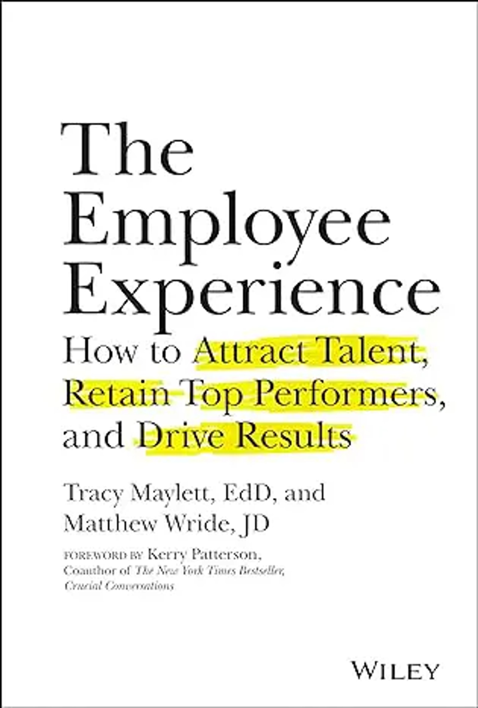 The Employee Experience by Maylett and Wride book cover