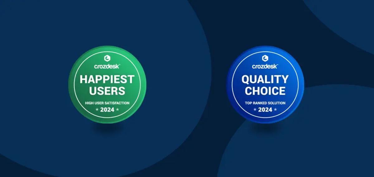 Quality Choice and Happiest Users Awards from Crozdesk