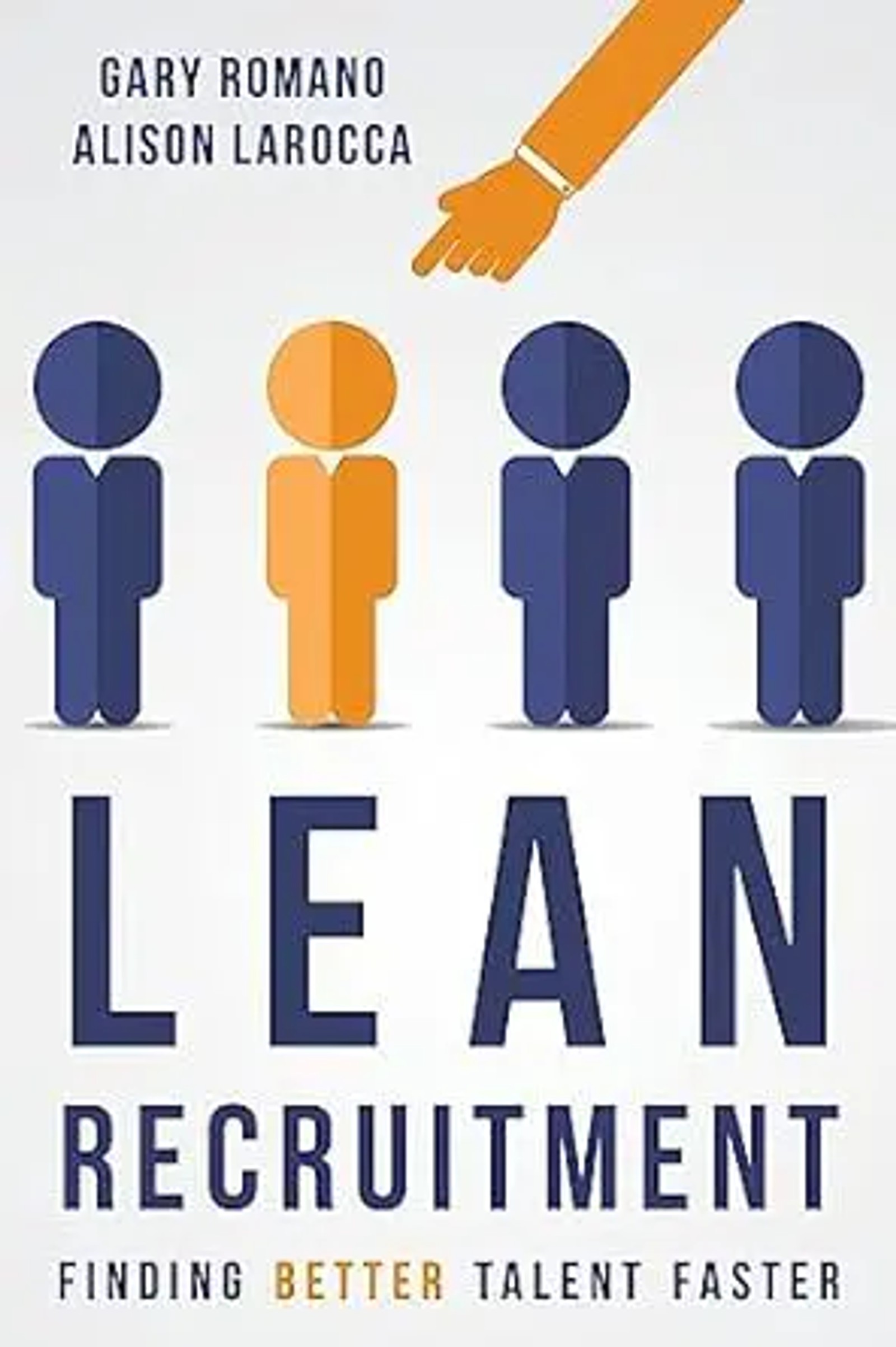 Cover of Learn Recruitment by Gary Romano and Alison Larocca