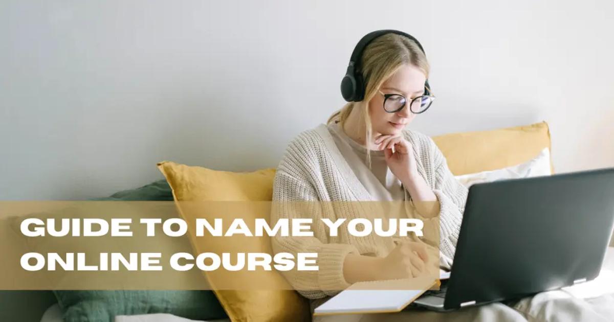 how to name your online course