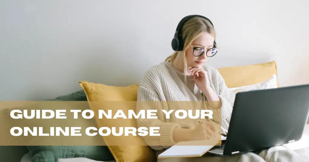 how to name your online course