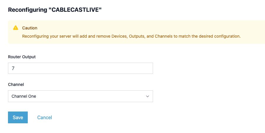 Cablecast warning screen for reconfiguring a Cablecast Live server with router output and channel settings.