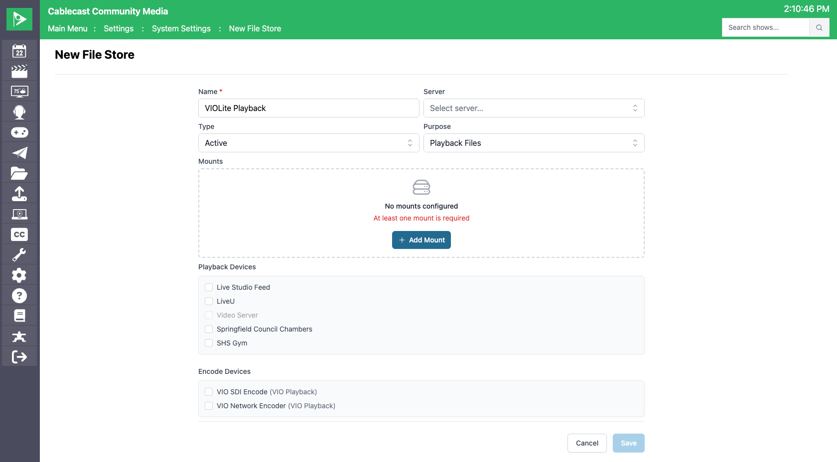 Cablecast ‘New File Store’ configuration page showing fields to create a playback file store and add storage mounts.