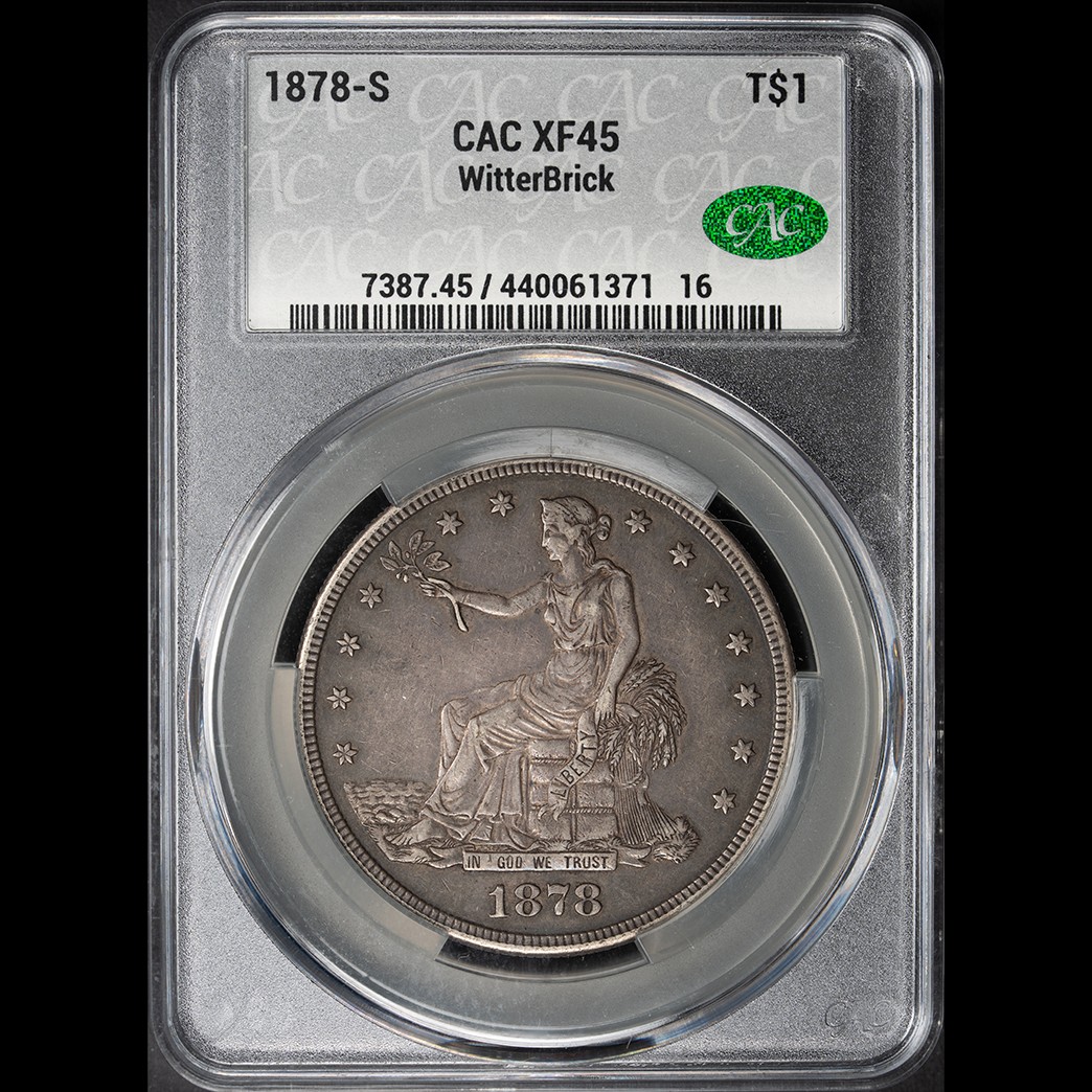 1878-S T$1 Trade Dollar CAC XF45 Witterbrick in holder, view 1