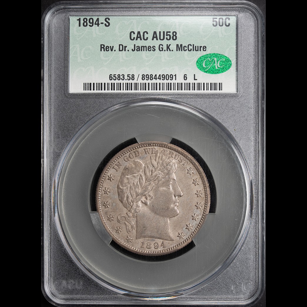 1894-S 50C Barber Half Dollar CAC AU58 Rev Dr McClure in holder, view 1
