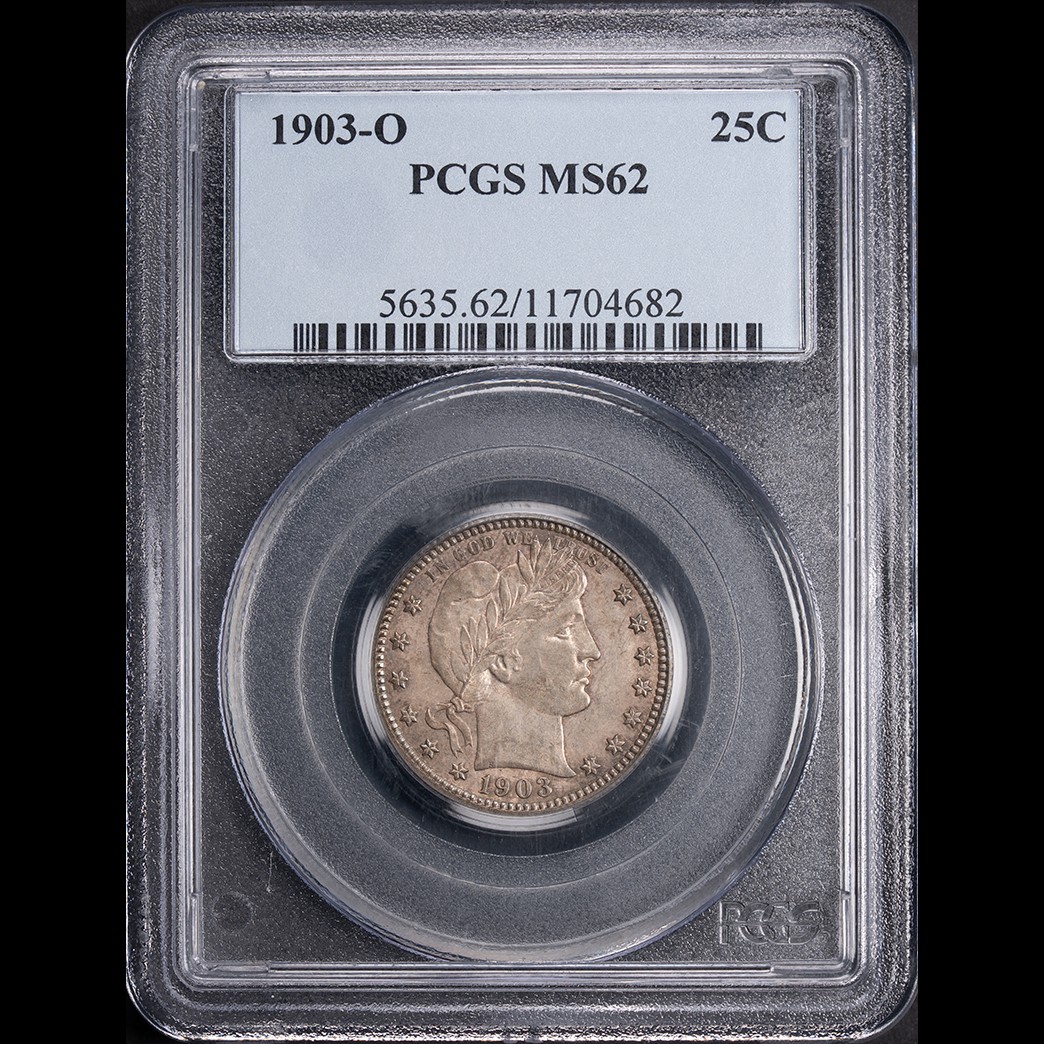 1903-O 25C Barber Quarter Dollar PCGS MS62 in holder, view 1